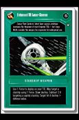 Star Wars: A New Hope Revised (Base Set) card 81 Enhanced TIE Laser Cannon