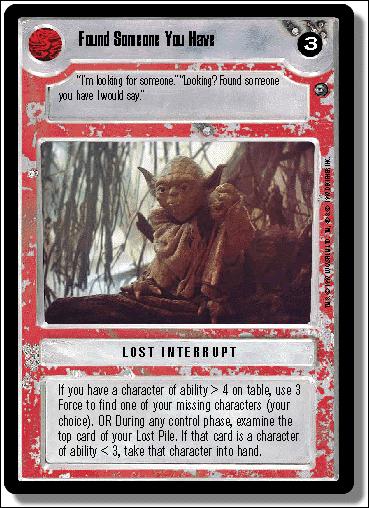 Star Wars: Dagobah Limited (Base Set) card 137 Found Someone You Have