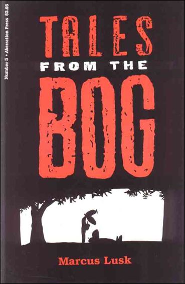 Tales from the Bog issue 5