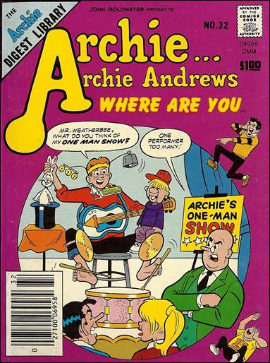 Archie…Archie Andrews, Where Are You Comics Digest Magazine issue 32
