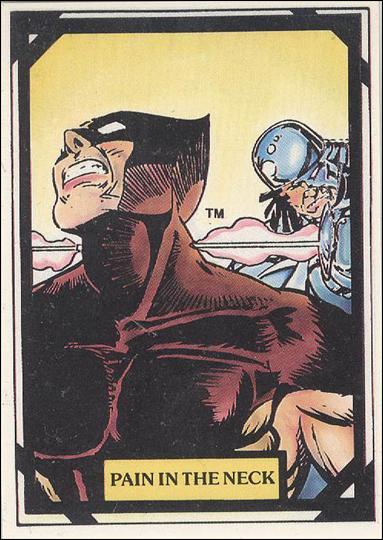 Wolverine Trivia (Base Set) card 45 Pain in the Neck