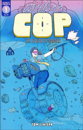 Mullet Cop: The Flavor of Danger Cover Image 1