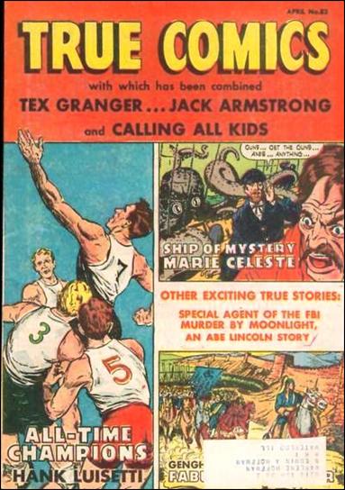 True Comics issue 82