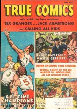 True Comics issue 82