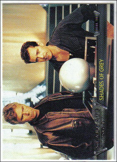 Stargate SG-1 Premiere Edition (Base Set) card 65 Shades of Grey