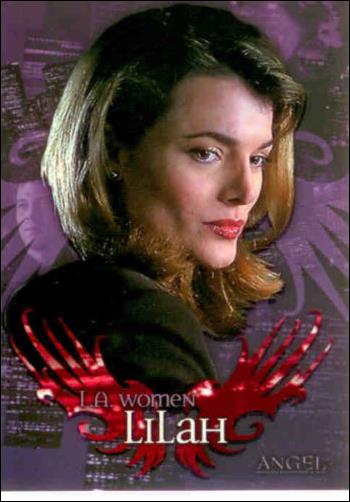Angel: Season Two (L.A. Women Subset) card LA4 Lilah