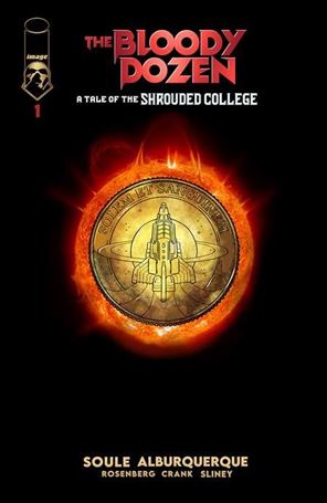 Bloody Dozen: A Tale of the Shrouded College issue 1-D Will Sliney 1:50 Cover