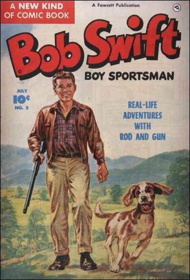 Bob Swift, Boy Sportsman issue 2