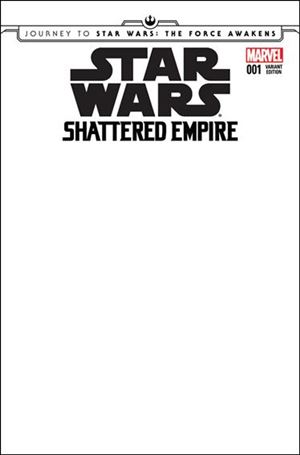 Journey to Star Wars: The Force Awakens - Shattered Empire issue 1-E Blank/Sketch Cover