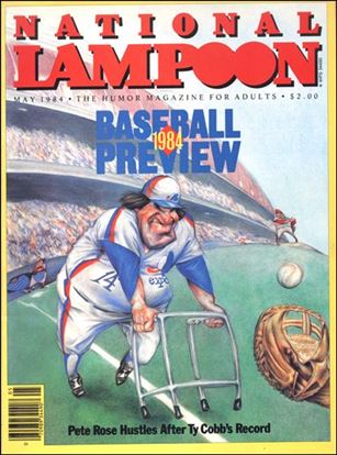National Lampoon (1978) issue 70 !984 Baseball Preview with Pete Rose