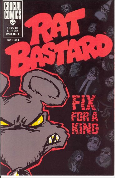 Rat Bastard: Fix for a King issue 1