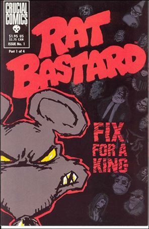 Rat Bastard: Fix for a King Cover Image 1