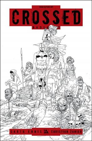 Crossed: Badlands issue 50-I Pure Art Order Cover