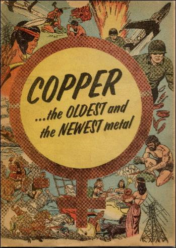 Copper...the Oldest and the Newest Metal issue 1