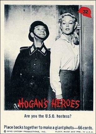 Hogan's Heroes (Base Set) card 32 Are you the U.S.O. hostess?