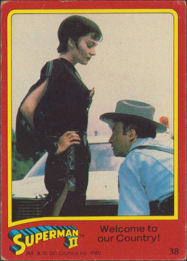 Superman II (Movie) (Base Set) card 38 Welcome to our Country!