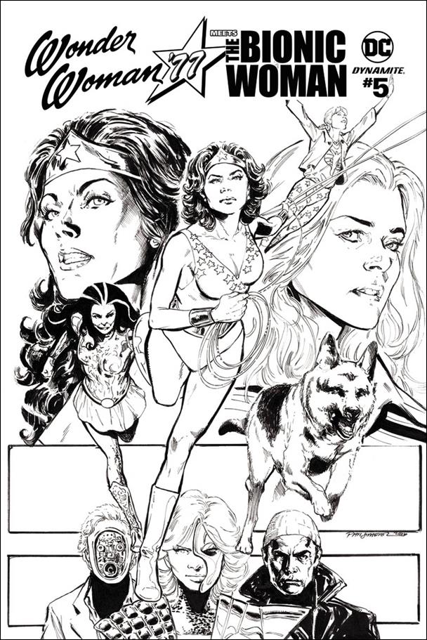 Wonder Woman '77 Meets The Bionic Woman issue 5-D  Phil Jimenez 1:25 Black and White Cover