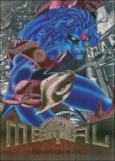 Marvel Metal (Parallel Flasher Set) card 7 Nightcrawler