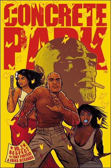 Concrete Park issue 2 R-E-S-P-E-C-T
