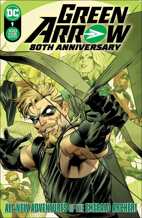 Green Arrow 80th Anniversary 100-Page Super Spectacular issue 1 Dan Mora Cover