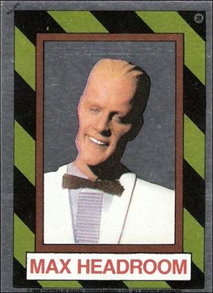 Max Headroom (Foil Subset) card 39