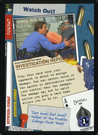 X-Files: The Truth Is Out There (Base Set) card XF97-0030v2 Watch Out!