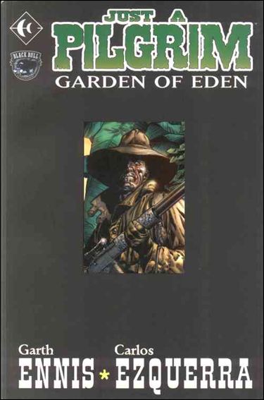 Just a Pilgrim:  Garden of Eden issue 1