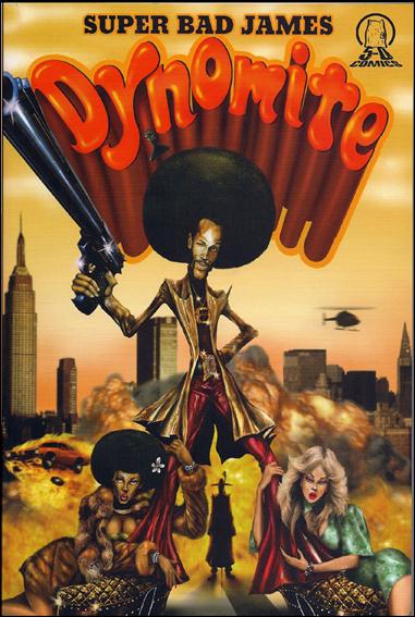 Super Bad James Dynomite issue 1