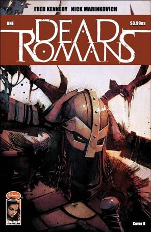 Dead Romans issue 1-B Nick Marinkovich Cover B