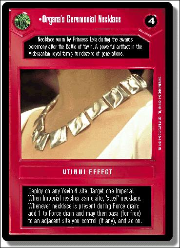 Star Wars: Premiere Limited (Base Set) card 69 Organa's Ceremonial Necklace