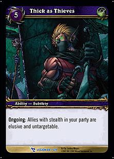 World of Warcraft: March of the Legion (Base Set) card 88 Thick as Thieves
