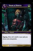World of Warcraft: March of the Legion (Base Set) card 88 Thick as Thieves
