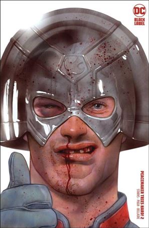 Peacemaker Tries Hard issue 2-D Ben Oliver 1:25 Cover