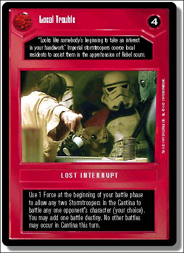 Star Wars: Premiere Limited (Base Set) card 86 Local Trouble