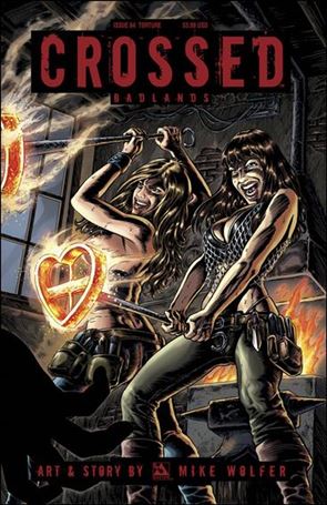 Crossed: Badlands issue 84-C Torture Cover
