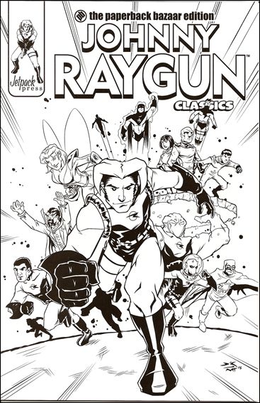 Johnny Raygun: Classics issue 1-B Paperback Bazaar Edition