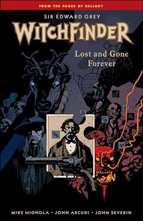 Sir Edward Grey, Witchfinder issue 2 Lost and Gone Forever