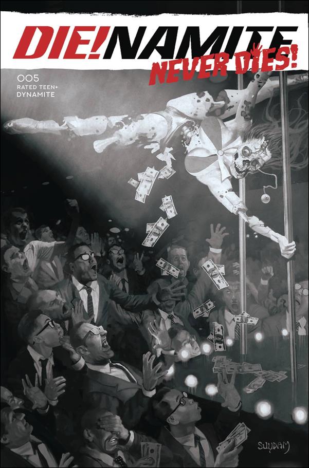 Die!namite Never Dies issue 5-L Arthur Suydam 1:20 Black & White Cover