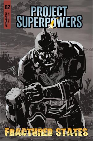 Project Superpowers: Fractured States issue 2-F Geraldo Borges 1:7 Black & White Cover