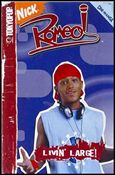 Romeo: Livin' Large! Cover Image 1