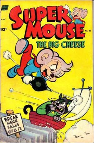 Supermouse, the Big Cheese issue 21