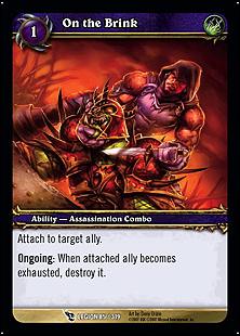 World of Warcraft: March of the Legion (Base Set) card 85 On the Brink