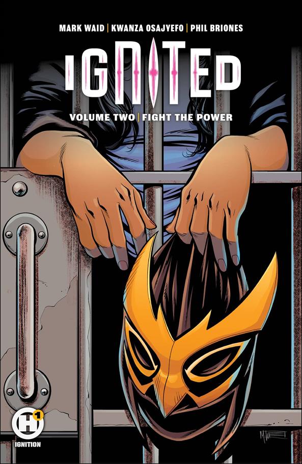 Ignited issue 2 Fight the Power