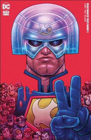 Peacemaker Tries Hard issue 1-E Dan Hipp 1:25 Cover