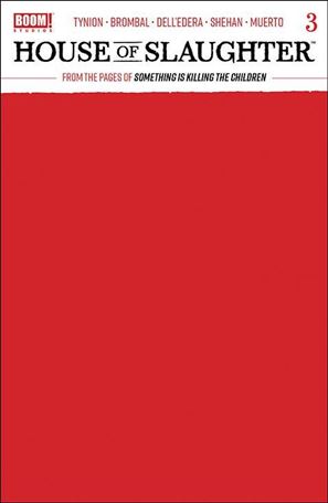 House of Slaughter issue 3-C Red Blank Cover
