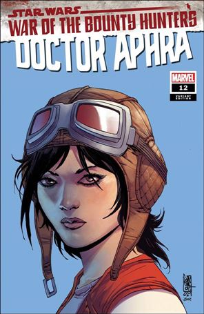 Star Wars: Doctor Aphra issue 12-B Giuseppe Camuncoli Headshot Cover