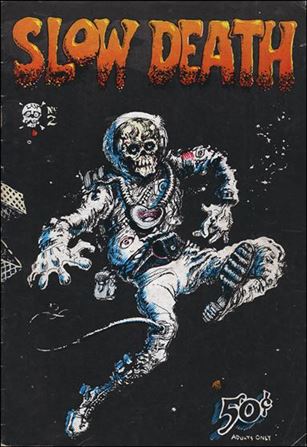 Slow Death issue 2-C 2nd Printing