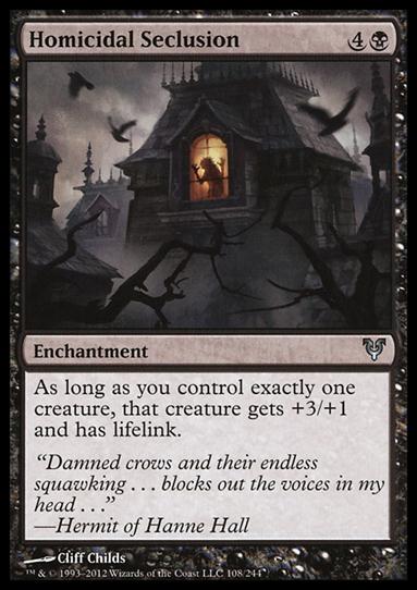 Magic the Gathering: Avacyn Restored (Base Set) card 108 Homicidal Seclusion