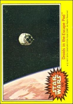 Star Wars: Series 3 (Base Set) card 172 Droids in the Escape Pod