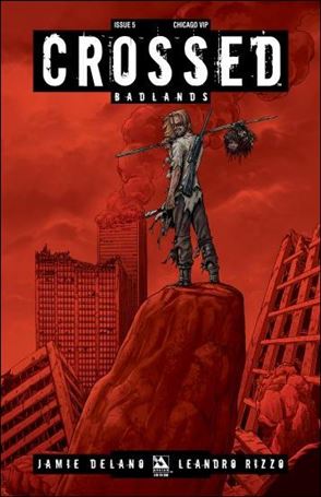 Crossed: Badlands issue 5-G Chicago Comic Con VIP Cover 1/250